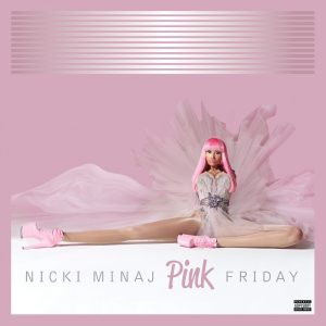 Nicki Minaj – Pink Friday (Complete Edition)Ⓔ(00602435507002)【16bit／44.1kHz】土耳其区-OppsUnote音乐广场