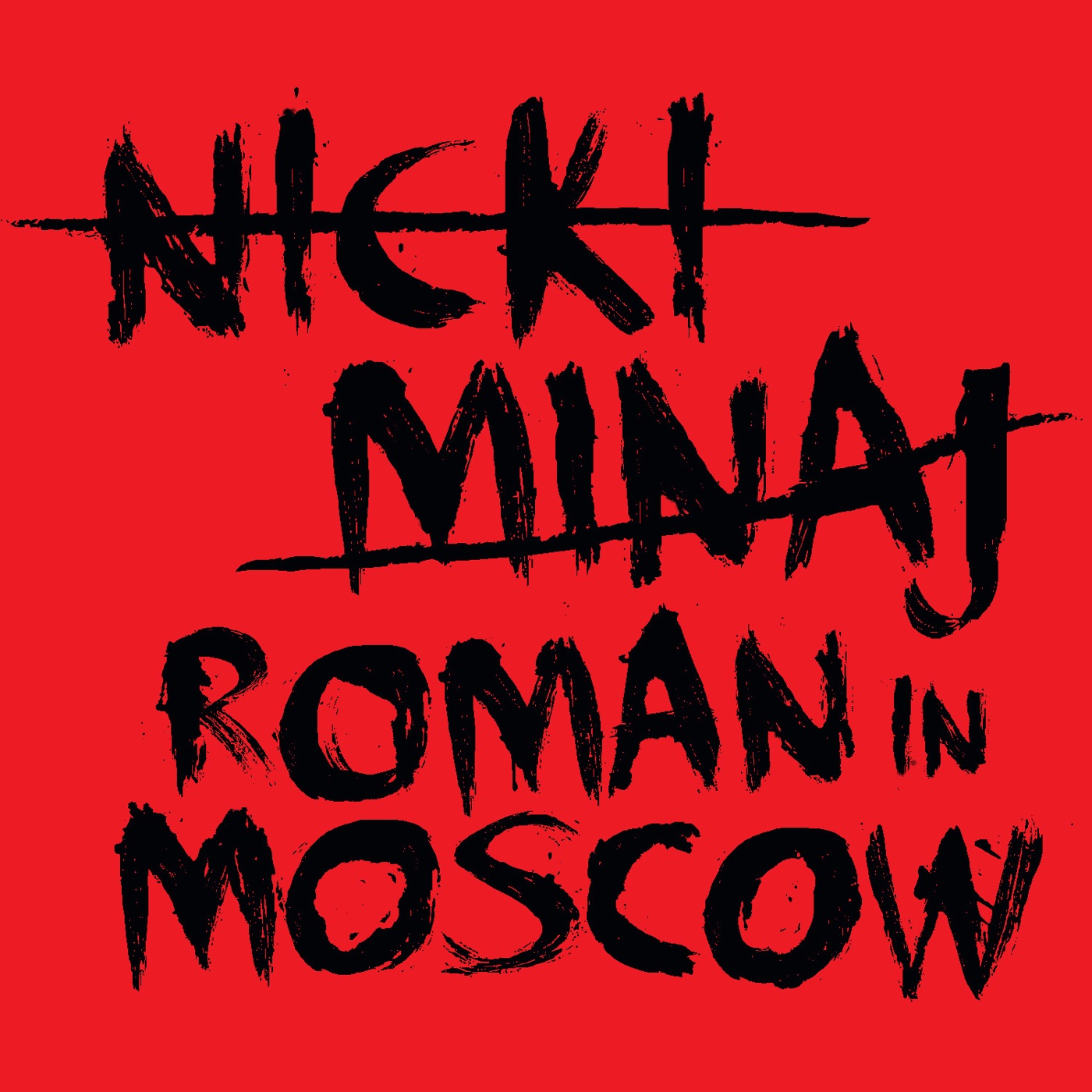 图片[1]-Nicki Minaj – Roman In Moscow – Single(00602527931500)【16bit／44.1kHz】土耳其区-OppsUnote音乐广场