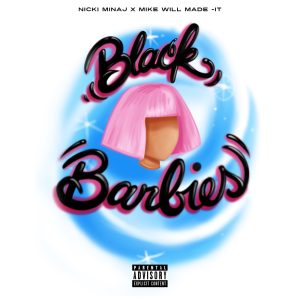 Nicki Minaj – Black Barbies – SingleⒺ(00602557349825)【24bit／44.1kHz】土耳其区-OppsUnote音乐广场