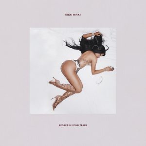 Nicki Minaj – Regret in Your Tears – Single(00602557566246)【24bit／48.0kHz】土耳其区-OppsUnote音乐广场