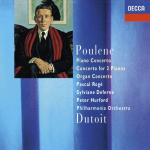 Pascal Rogé – Poulenc： Concertos(00028943654623)【16bit／44.1kHz】土耳其区-OppsUnote音乐广场