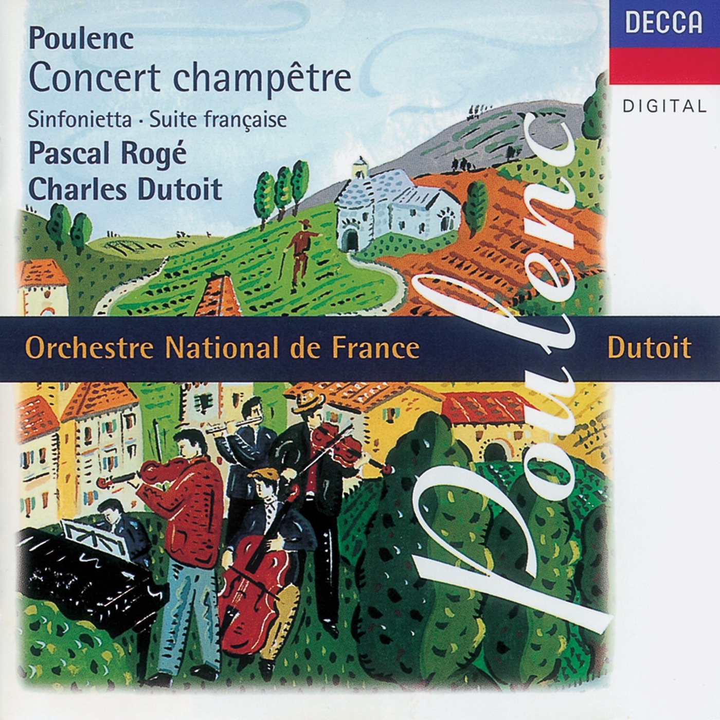 Pascal Rogé – Poulenc： Concert champêtre – Suite française – Sinfonietta(00028945266527)【16bit／44.1kHz】土耳其区-OppsUnote音乐广场
