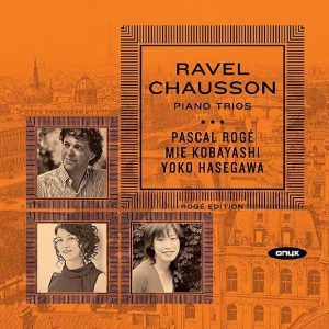 Pascal Rogé – Ravel & Chausson Piano Trios(880040400820)【16bit／44.1kHz】土耳其区-OppsUnote音乐广场