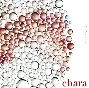 Chara – プラネット – Single(4562292975610)【16bit／44.1kHz】日本区-OppsUnote音乐广场
