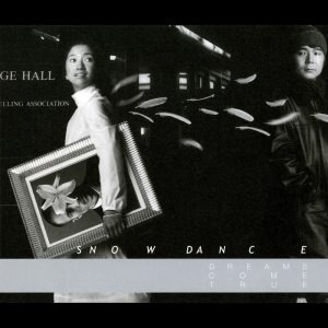 DREAMS COME TRUE – SNOW DANCE – EP(00600406581006)【16bit／44.1kHz】日本区-OppsUnote音乐广场