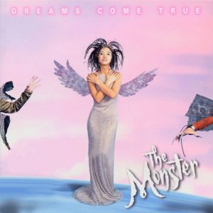 DREAMS COME TRUE – the Monster(00600406520050)【16bit／44.1kHz】日本区-OppsUnote音乐广场