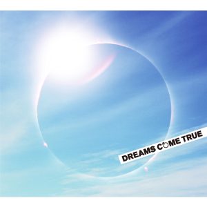 DREAMS COME TRUE – MY TIME TO SHINE – Single(00600406181268)【16bit／44.1kHz】日本区-OppsUnote音乐广场