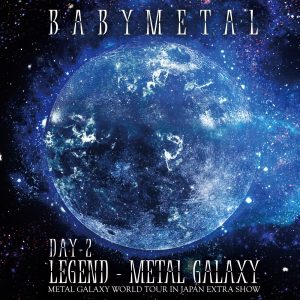 BABYMETAL – LEGEND – METAL GALAXY DAY-2【16bit／44.1kHz】日本区-OppsUnote音乐广场