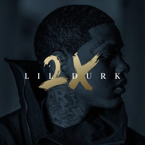 Lil Durk – Lil Durk 2X (Deluxe)(00602547981684)【24bit／44.1kHz】土耳其区-OppsUnote音乐广场
