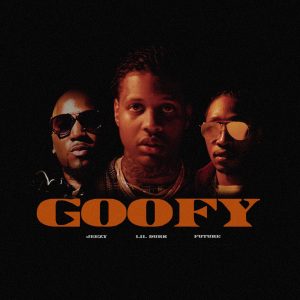 Lil Durk – Goofy (feat. Future & Jeezy) – SingleⒺ(888915452042)【24bit／44.1kHz】土耳其区-OppsUnote音乐广场