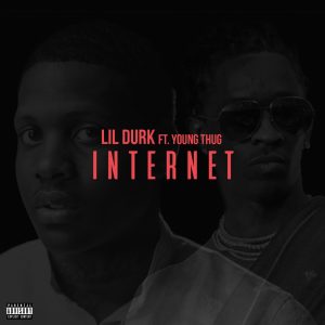 Lil Durk – Internet (feat. Young Thug) – SingleⒺ(888915346235)【16bit／44.1kHz】土耳其区-OppsUnote音乐广场