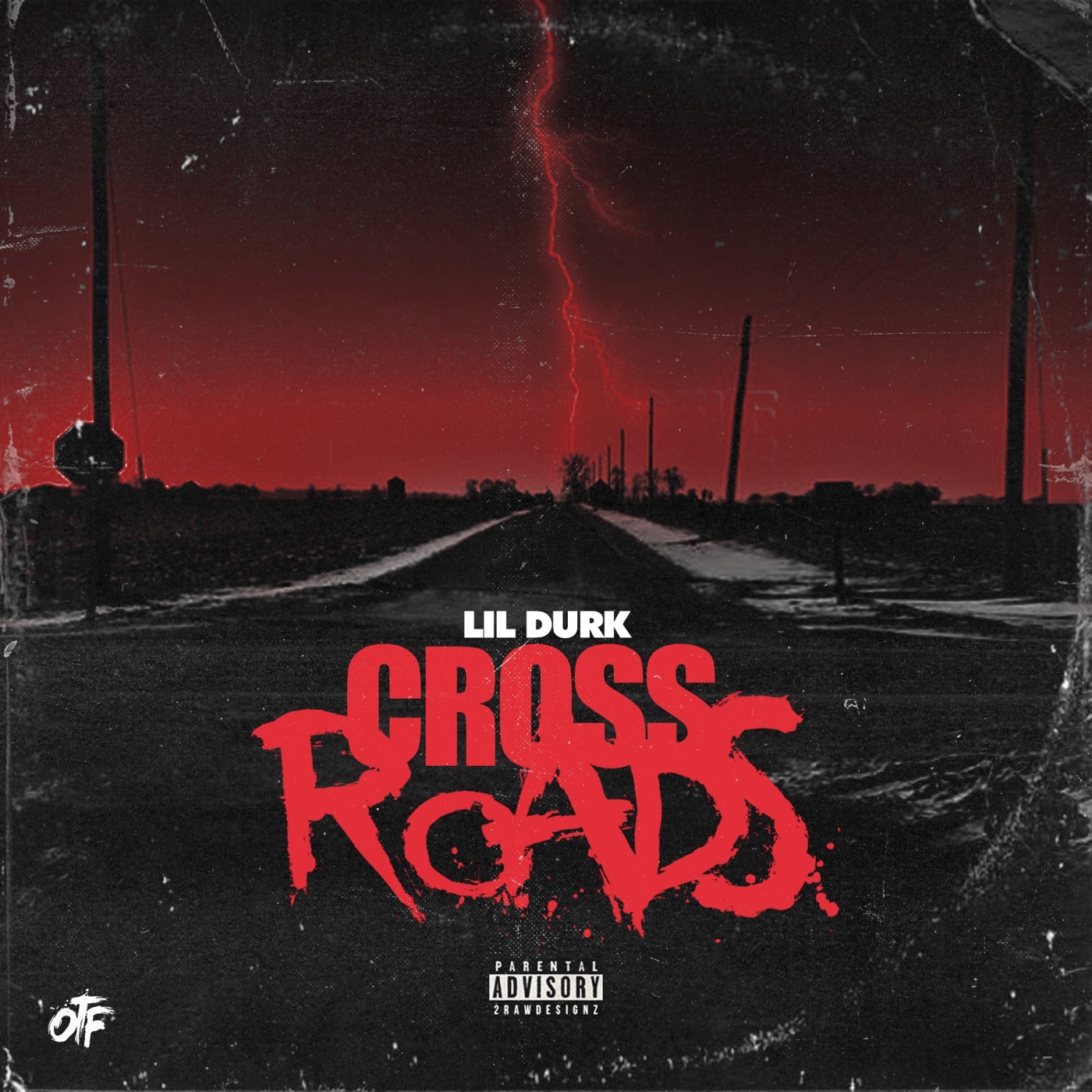 图片[1]-Lil Durk – Crossroads – SingleⒺ(888915569894)【16bit／44.1kHz】土耳其区-OppsUnote音乐广场