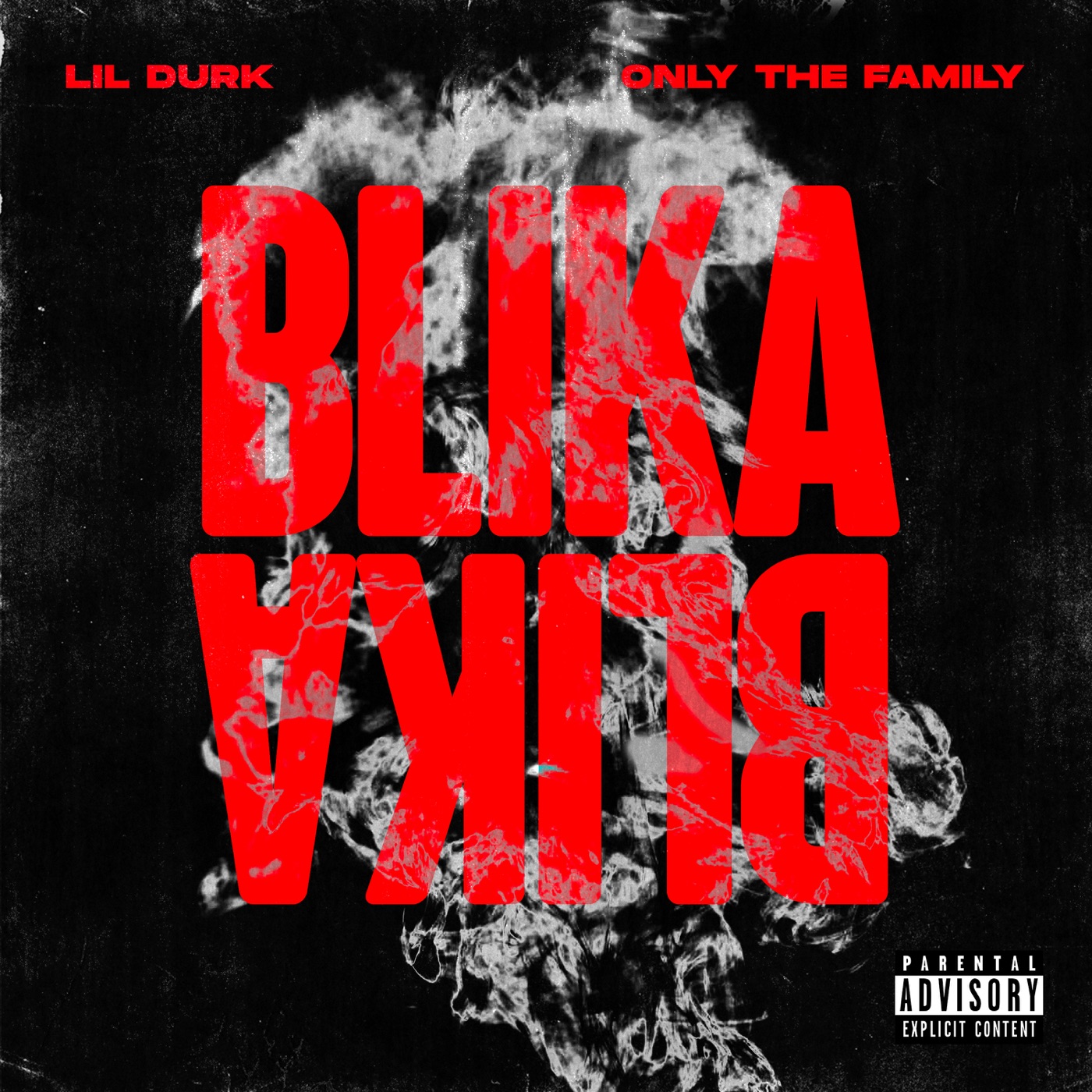 图片[1]-Lil Durk – Blika Blika – SingleⒺ(602508555114)【16bit／44.1kHz】土耳其区-OppsUnote音乐广场