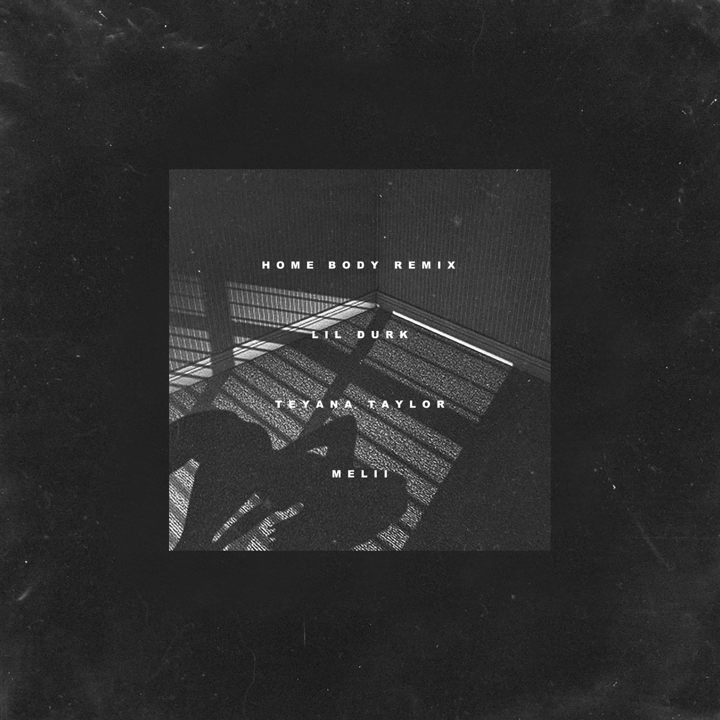 图片[1]-Lil Durk – Home Body (Remix) [feat. Teyana Taylor & Melii] – Single(602577597497)【16bit／44.1kHz】土耳其区-OppsUnote音乐广场