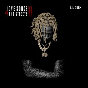 Lil Durk – Love Songs 4 the Streets 2(602508067440)【16bit／44.1kHz】土耳其区-OppsUnote音乐广场