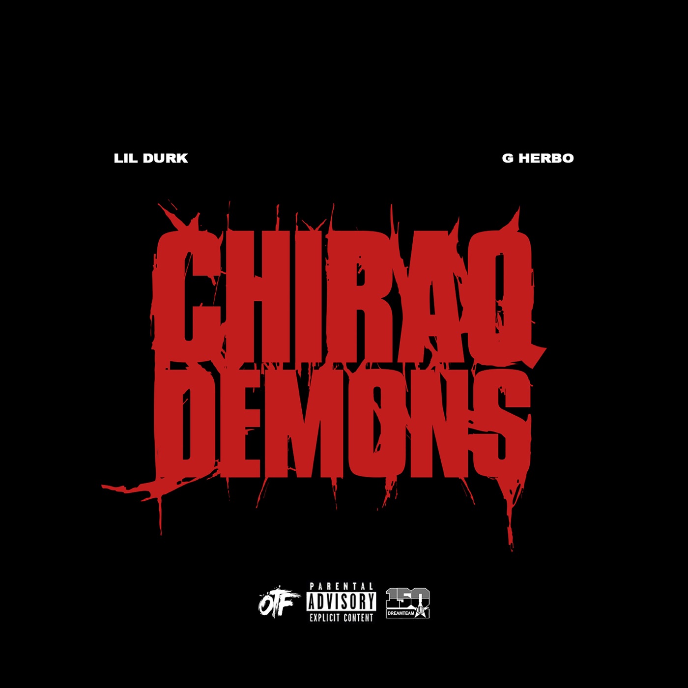 图片[1]-Lil Durk – Chiraq Demons (feat. G Herbo) – SingleⒺ(602508952241)【16bit／44.1kHz】土耳其区-OppsUnote音乐广场