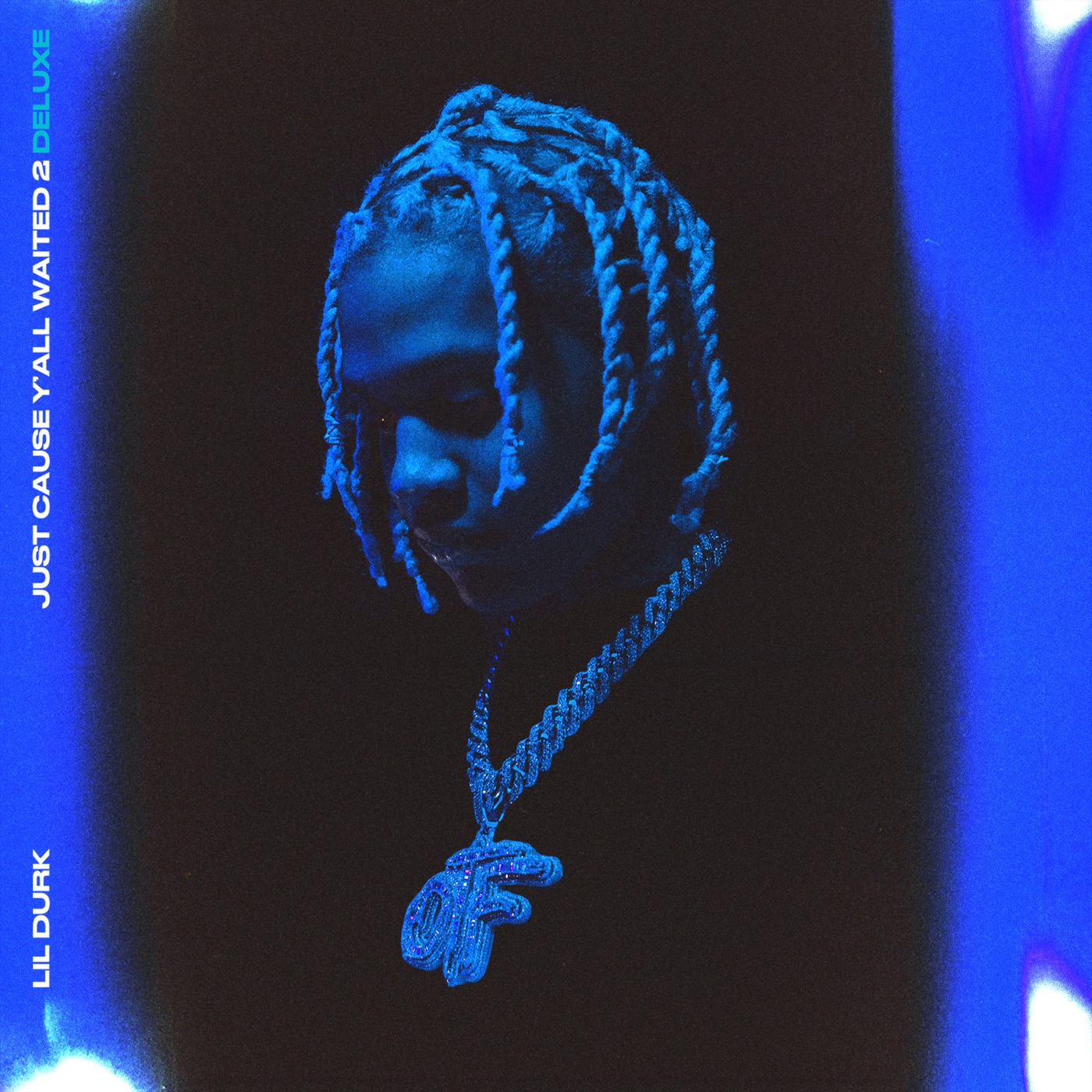 图片[1]-Lil Durk – Just Cause Y’all Waited 2 (Deluxe)(602507370862)【16bit／44.1kHz】土耳其区-OppsUnote音乐广场