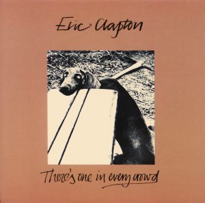 Eric Clapton – There’s One In Every Crowd(00602537803583)【24bit／96.0kHz】土耳其区-OppsUnote音乐广场