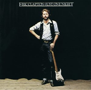Eric Clapton – Just One Night (Live)(00602537803446)【24bit／96.0kHz】土耳其区-OppsUnote音乐广场