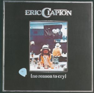Eric Clapton – No Reason to Cry (Bonus Track Version)(00602537803484)【24bit／96.0kHz】土耳其区-OppsUnote音乐广场