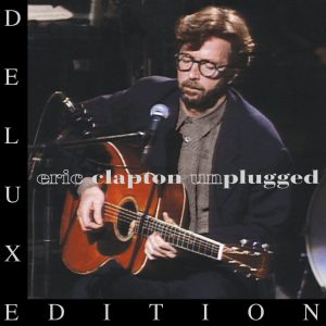 Eric Clapton – Unplugged (Deluxe Edition) Live【16bit／44.1kHz】土耳其区-OppsUnote音乐广场