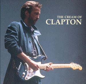Eric Clapton – The Cream of Clapton(00600753256787)【16bit／44.1kHz】土耳其区-OppsUnote音乐广场