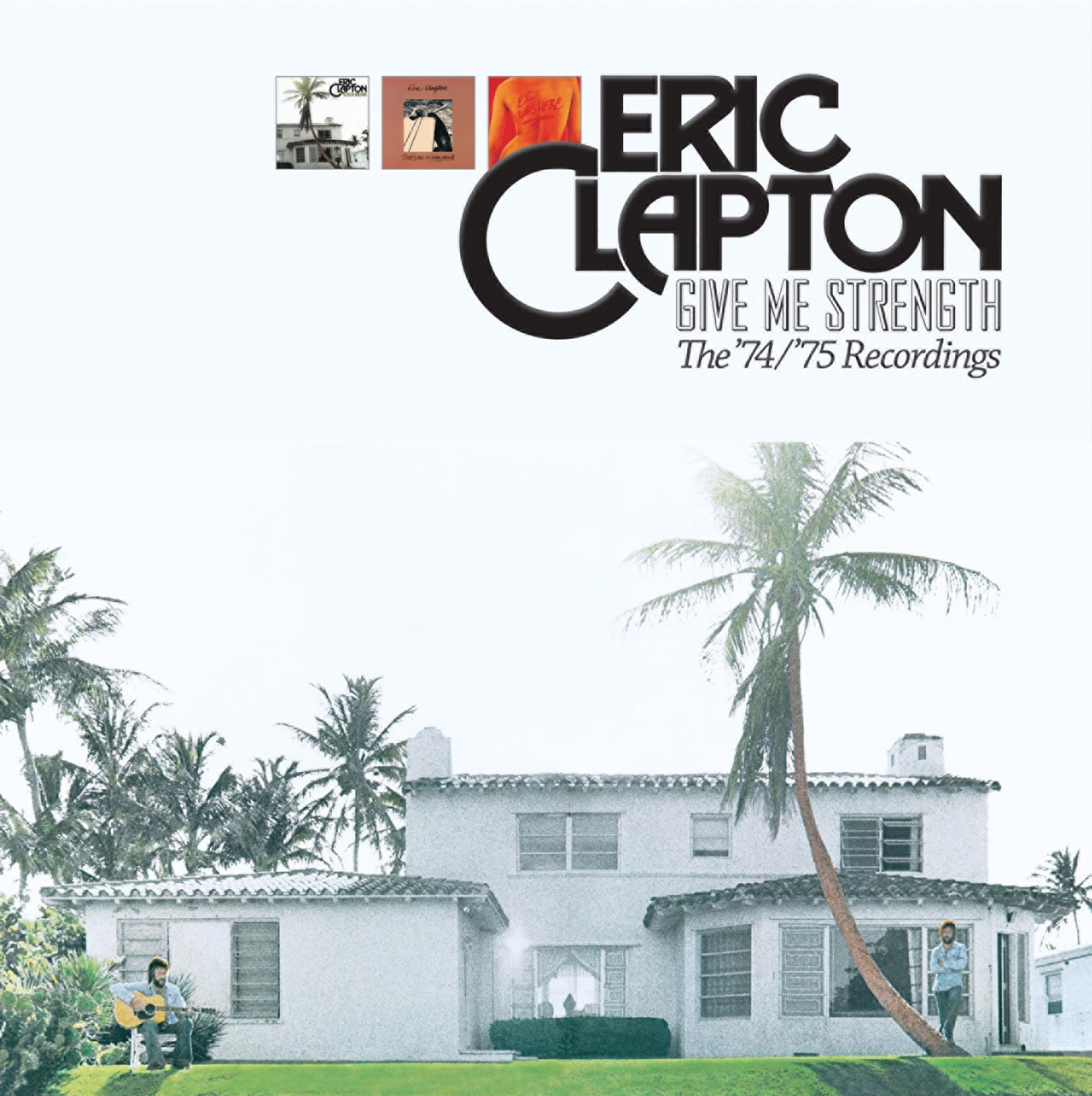 图片[1]-Eric Clapton – Give Me Strength： The ’74／’75 Recordings(00602537593873)【16bit／44.1kHz】土耳其区-OppsUnote音乐广场