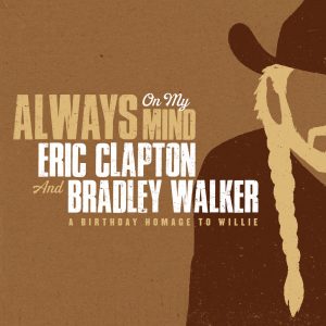 Eric Clapton – Always On My Mind – Single(197189577147)【24bit／48.0kHz】土耳其区-OppsUnote音乐广场