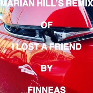 FINNEAS – I Lost a Friend (Marian Hill Remix) – Single(5054526562790)【16bit／44.1kHz】美国区-OppsUnote音乐广场