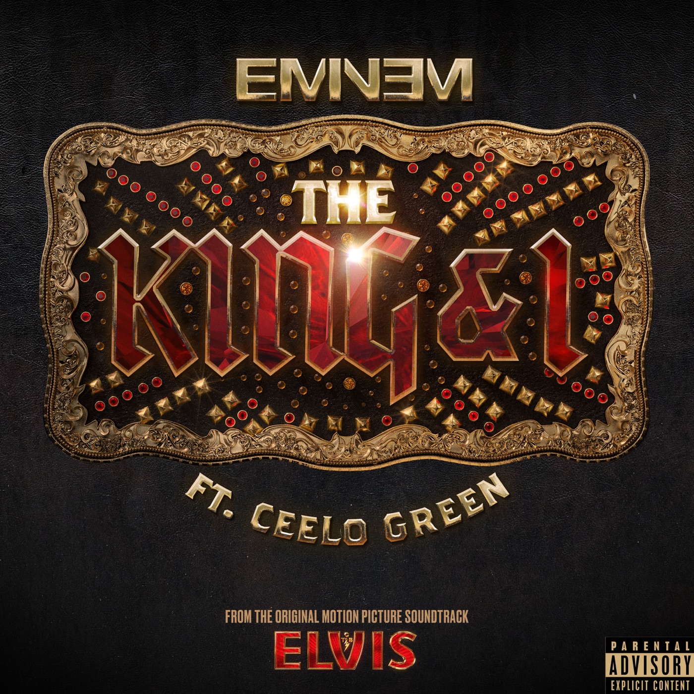 Eminem - The King and I (feat. CeeLo Green) [From the Original Motion Picture Soundtrack ELVIS] - SingleⒺ(00602448111234)【24bit／96.0kHz】土耳其区-OppsUnote音乐广场