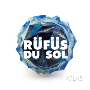 RÜFÜS DU SOL – Atlas(9342977030019)【16bit／44.1kHz】印度区-OppsUnote音乐广场