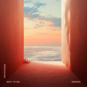 RÜFÜS DU SOL – Next to Me (Remixes) – Single(054391918291)【24bit／44.1kHz】印度区-OppsUnote音乐广场