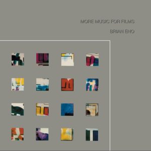 Brian Eno – More Music for Films(00094633008755)【16bit／44.1kHz】印度区-OppsUnote音乐广场