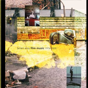 Brian Eno – Brian Eno – Film Music 1976 ~ 2020(00602507357399)【16bit／44.1kHz】印度区-OppsUnote音乐广场