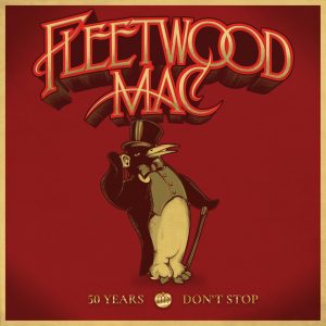 Fleetwood Mac – 50 Years – Don’t Stop(603497854356)【16bit／44.1kHz】土耳其区-OppsUnote音乐广场