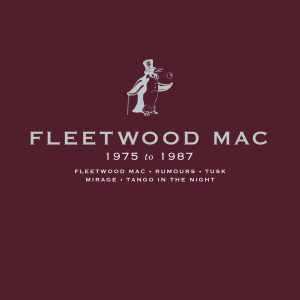 Fleetwood Mac – Fleetwood Mac 1975 to 1987(603497813698)【16bit／44.1kHz】土耳其区-OppsUnote音乐广场