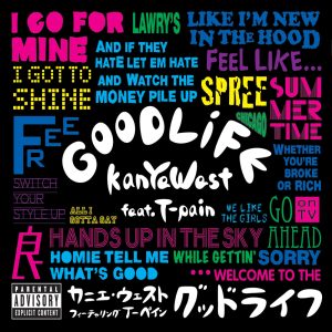 Kanye West – Good Life (feat. T-Pain) – SingleⒺ(00602517523067)【16bit／44.1kHz】土耳其区-OppsUnote音乐广场