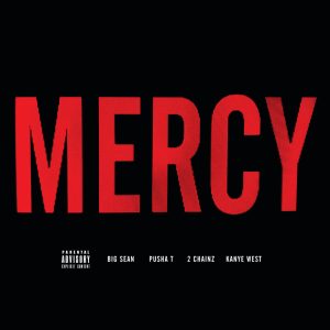 Kanye West – Mercy (feat. Big Sean, Pusha T & 2 Chainz) – SingleⒺ(00602537032761)【16bit／44.1kHz】土耳其区-OppsUnote音乐广场