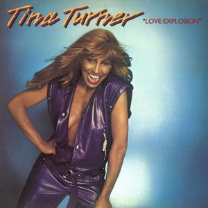 Tina Turner – Love Explosion(5054197217333)【24bit／96.0kHz】土耳其区-OppsUnote音乐广场