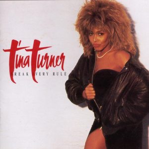 Tina Turner – Break Every Rule(0077774632355)【16bit／44.1kHz】土耳其区-OppsUnote音乐广场