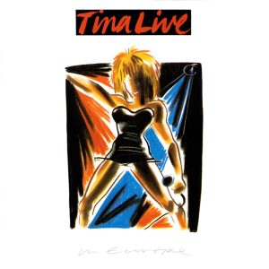 Tina Turner – Tina Live In Europe(0077779012657)【16bit／44.1kHz】土耳其区-OppsUnote音乐广场