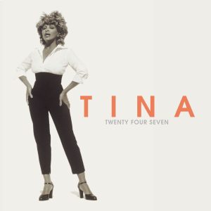 Tina Turner – Twenty Four Seven(0724352318056)【16bit／44.1kHz】土耳其区-OppsUnote音乐广场