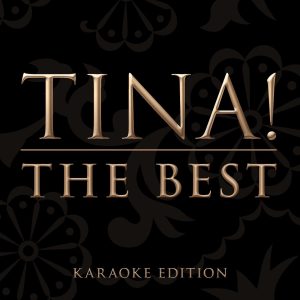 Tina Turner – The Best (Karaoke Version) – Single(5099994682755)【16bit／44.1kHz】土耳其区-OppsUnote音乐广场