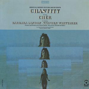 Cher – Chastity (Original Motion Picture Soundtrack)(603497907847)【16bit／44.1kHz】土耳其区-OppsUnote音乐广场
