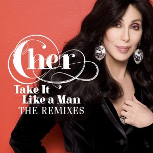 Cher – Take It Like a Man (Remixes)(093624938996)【16bit／44.1kHz】土耳其区-OppsUnote音乐广场