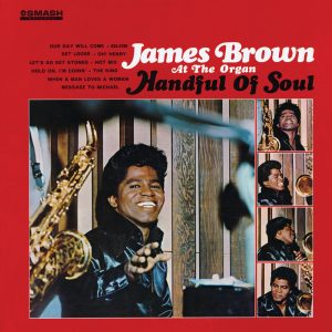 James Brown – Handful of Soul(00602537951833)【16bit／44.1kHz】土耳其区-OppsUnote音乐广场