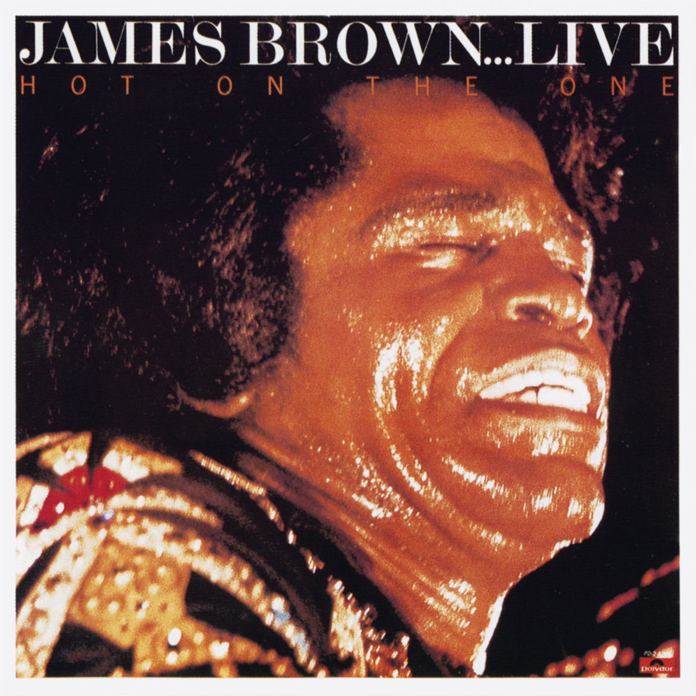 James Brown – Hot On the One (Live)(00602547257338)【16bit／44.1kHz】土耳其区-OppsUnote音乐广场