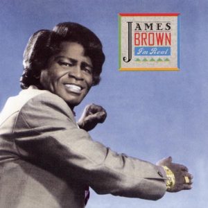 James Brown – I’m Real(828765511827)【16bit／44.1kHz】土耳其区-OppsUnote音乐广场