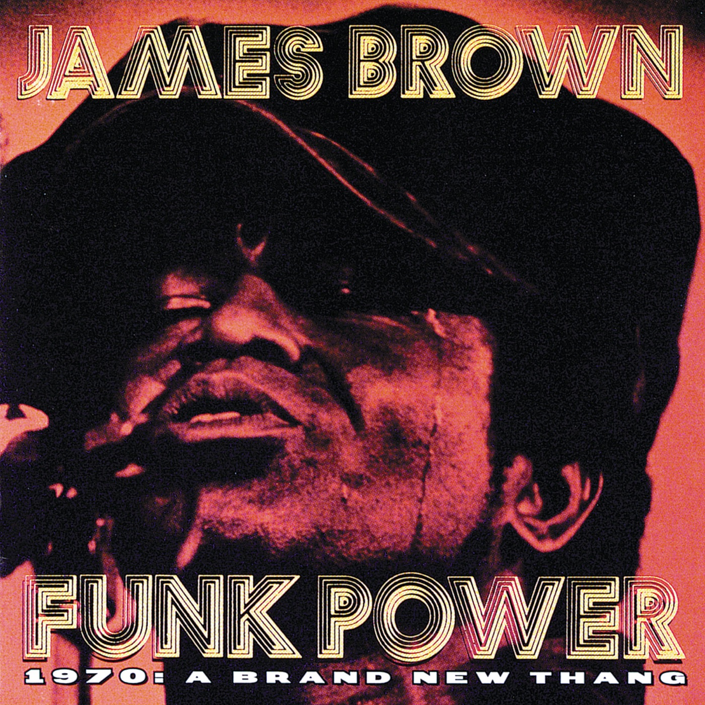 James Brown - Funk Power 1970： A Brand New Thang (feat. The Original J.B.s)(00602567827498)【16bit／44.1kHz】土耳其区-OppsUnote音乐广场