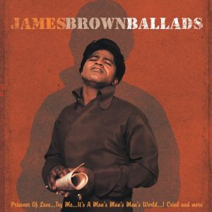 James Brown – Ballads(00602567827245)【16bit／44.1kHz】土耳其区-OppsUnote音乐广场